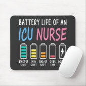 Battery life of an ICU nurse humor chart Mousepad (Mit Mouse)