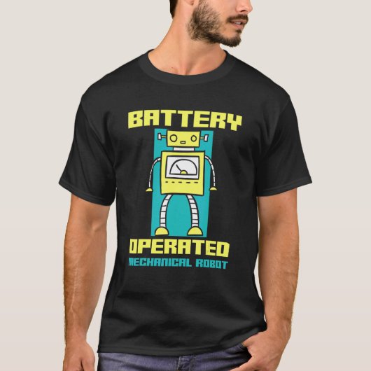Battery Operated Mechanical Robot Robotics   T-Shirt (Vorderseite)