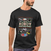 Battlebots It'S Robot Fighting Time Ugly T-Shirt (Vorderseite)