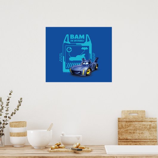 Batwheels™ Bam - Der Batmobile Poster (Küche)