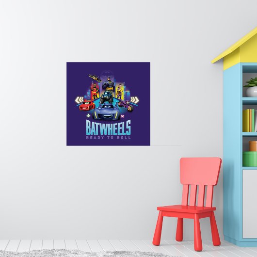 Batwheels™ - Bereit zum Rollen Poster (Kinderzimmer 1)