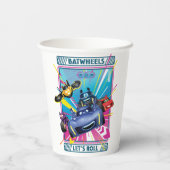 Batwheels™ - Lasst uns fortfahren Pappbecher (Rückseite)