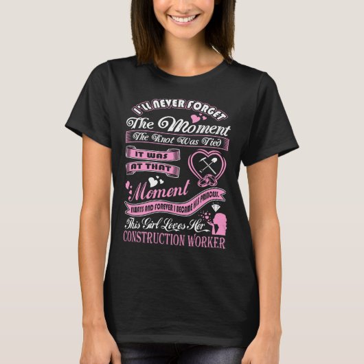 Bau-Arbeitskraft Prinzessin-This Girl Loves Her T-Shirt (Vorderseite)