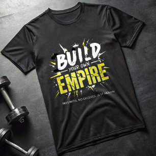 Bau Dein Eigenes Imperium T-Shirt – Motivational A