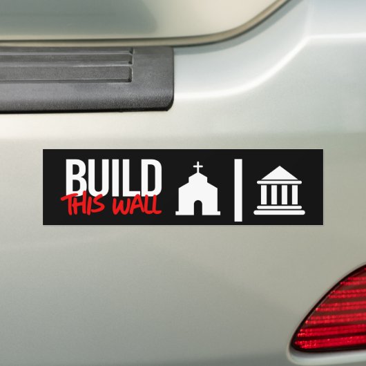 Bau dieser Mauer zwischen Kirche und Staat Autoaufkleber (Auf Auto)