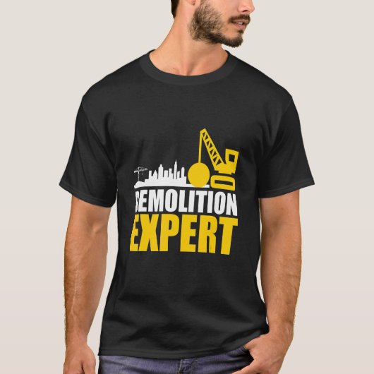 Bau eines Baggerkrans durch Abbruchexperten T-Shirt (Vorderseite)