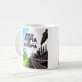 Bau Utopia, nicht Dystopia Solarpunk-Botschaft-Tas Kaffeetasse (Vorderseite Links)