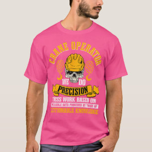 Bau von schweren Turmgeräten für Krane T-Shirt