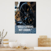 Bau weiter, nicht lauter Auto-Zitat Poster (Küche)