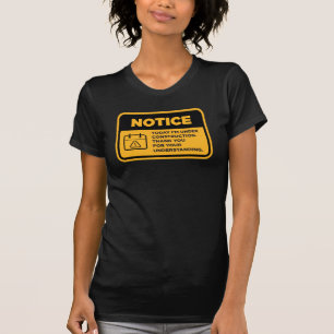 Bauarbeiten T-Shirt