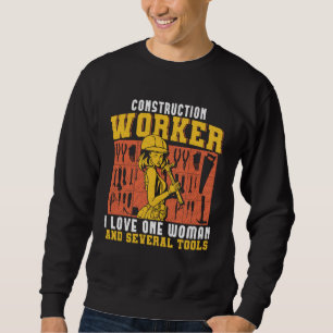 Bauarbeiter Handwerker Tischlerei Zimmermann Sweatshirt