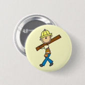 Bauarbeiter mit Bauholz Button (Vorne & Hinten)