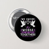 Bauchspeicheldrüsenkrebs Bekannter Ehegatte Eheman Button (Vorne & Hinten)
