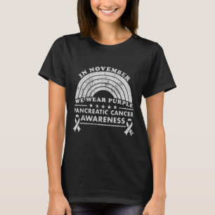 Bauchspeicheldrüsenkrebs-Bewusstsein November Wir T-Shirt