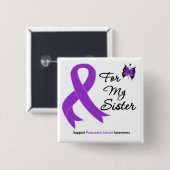 Bauchspeicheldrüsenkrebs für meine Schwester Button (Vorne & Hinten)