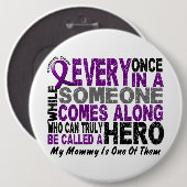 Bauchspeicheldrüsenkrebs HELD KOMMT ENTLANG 1 Mama Button (Vorne & Hinten)