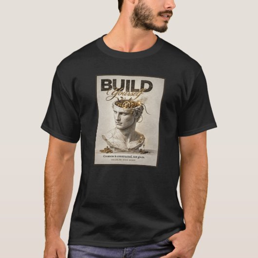 BAUE DICH SELBST AUF T-Shirt (Vorderseite)