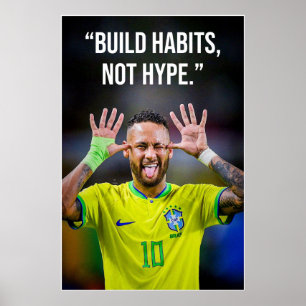 Baue Gewohnheiten, nicht Hype-Motivationsposter Poster