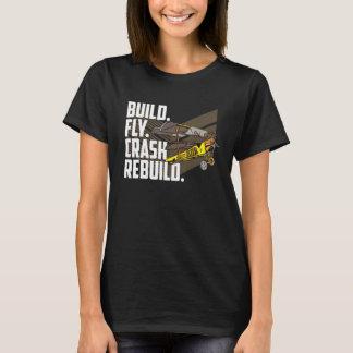 Bauen Fliegen Absturz Wiederholen Vintage Modell F T-Shirt