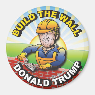 BAUEN SIE DIE WALL DONALD TRUMP BRICK LAYER MASON MAGNET