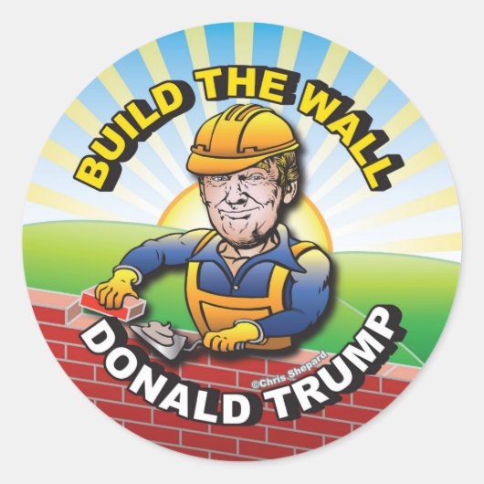 BAUEN SIE DIE WALL DONALD TRUMP BRICK LAYER MASON  RUNDER AUFKLEBER (Vorderseite)