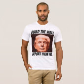 BAUEN SIE DIE WALL UND TRUMP-T - Shirt. T-Shirt (Vorne ganz)