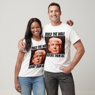 BAUEN SIE DIE WALL UND TRUMP-T - Shirt. T-Shirt