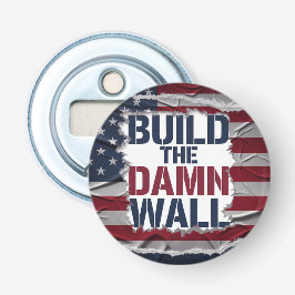 BAUEN SIE DIE WAND - Magnetische Flaschenöffner