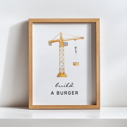 Bauen Sie ein Burger-Bauzeichen Poster