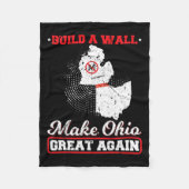 Bauen Sie eine Mauer machen ohio wieder großartig  Fleecedecke (Vorderseite)