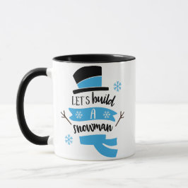 BAUEN SIE EINEN SNOWMAN TASSE