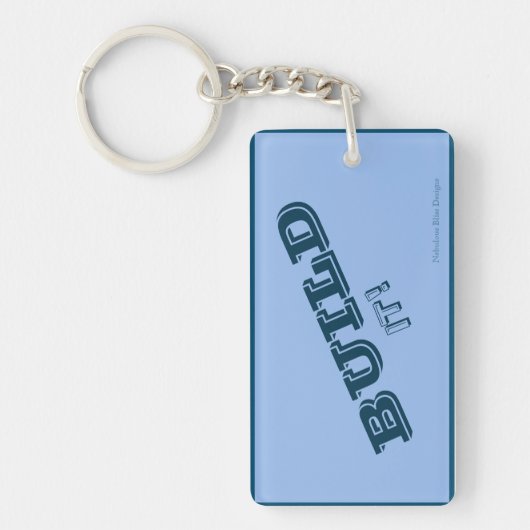 BAUEN SIE ES! Schlüsselanhänger (Vorderseite)