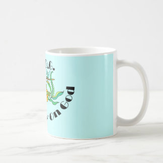 Bauen Sie völlig auf Gott Kaffeetasse