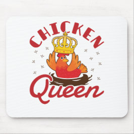 Bauer "Chicken Queen Women Ladys Hen Farm" Mousepad