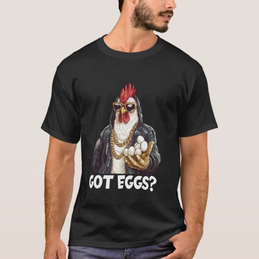 Bauer Coole Rooster Got Eierhändler Hinterhof Chic T-Shirt (Vorderseite)