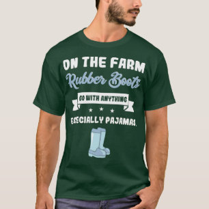 Bauer Ehefrau Gummi Stiefel Funny Farm T-Shirt