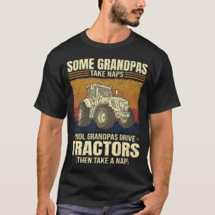 Bauer Einige Omas machen ein Nickerchen Cool Omas T-Shirt