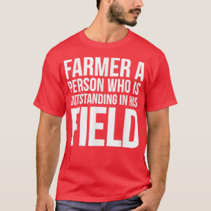 Bauer ist eine Person, die herausragende Bauer Fun T-Shirt