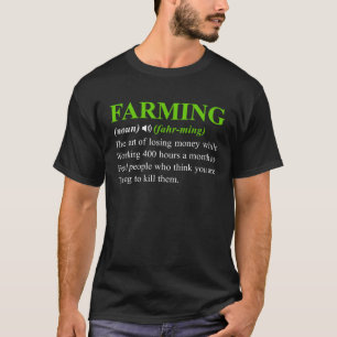 Bauer Landwirtschaft Beruflicher Bauer Definition T-Shirt