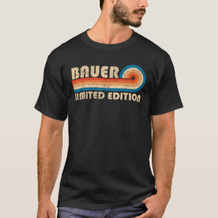 BAUER Nachname Retro Vintag 80er 90s Geburtstag Re T-Shirt