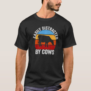 Bauer Sprichwörter Retro-Kühe Leicht Ablenkbar Dur T-Shirt
