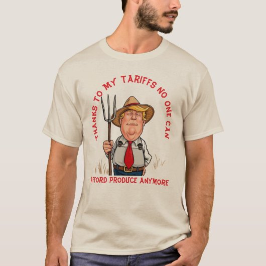 Bauer Trump - Zölle auf Erzeugnisse T-Shirt (Vorderseite)