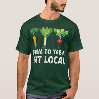 Bauer Ts Farm to Table essen lokalen Bauer Markt T-Shirt