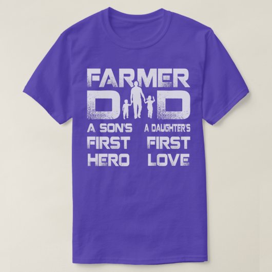 Bauer Vater A Sons First Held A Daughters First Lo T-Shirt (Design vorne)