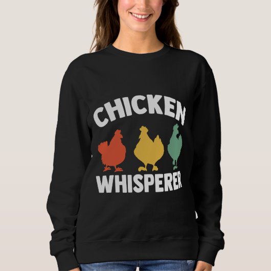 Bauernhaus Barn Chicken Whisperer Sweatshirt (Vorderseite)