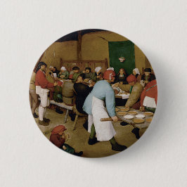 Bauernhochzeit von Pieter Bruegel, der Ältere Button