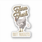Bauernhof Frische Hintern Nuggets Bauer Huhn Huhn  Aufkleber (Vorderseite)