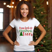 Bauernhof Frische Weihnachtsbaumen T - Shirt