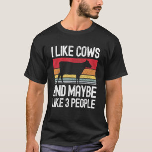 Bauernhof Ich mag Kühe und vielleicht wie 3 Leute T-Shirt