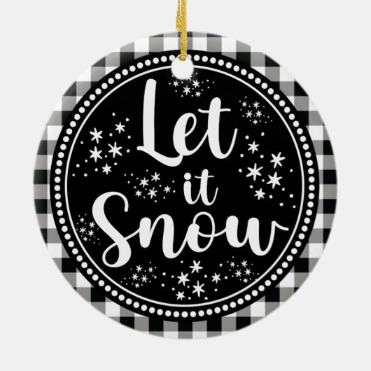 Bauernhof Rustikal Gingham Let It Snow Keramik Ornament (Hinten)